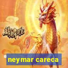 neymar careca